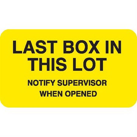 Market Lab Inc Pre-Printed Label Communication Fill In LAST BOX IN THIS LOT / NOTIFY SUPERVISOR WHEN OPENED Yellow 1 X 3-3/4 Inch - 9109