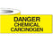 Shamrock Scientific Shamrock Pre-Printed Label Laboratory Use DANGER / CHEMICAL / CARCINOGEN Yellow 1 X 500 Inch - SL-7