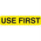 Market Lab Inc Pre-Printed Label Auxiliary Label USE FIRST Yellow 37-100 X 11-31/50 Inch - 9101