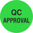 Uline - Pre-Printed Label Advisory Label Black QC APPROVAL Black Quality Control Label 1 Inch - S-11399