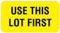 United Ad Label UAL Pre-Printed Label Instructional Label USE THIS LOT FIRST Fluorescent Yellow 7/8 X 1-5/8 Inch - ULQC201