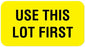 UAL - Pre-Printed Label Advisory Label Yellow Paper USE THIS LOT FIRST Quality Control Label 7/8 X 1-5/8 Inch - ULQC201