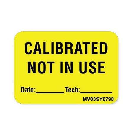 Precision Dynamics MedVision Pre-Printed Label Advisory Label Calibrated Not In Use Yellow 1 X 1-7/16 Inch - V03SY6798
