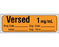 Shamrock Scientific Shamrock Pre-Printed / Write On Label Anesthesia Label Versed 1 mg / mL / Prep Date _____ Exp. Date _____ / Initial _____ Exp. Time _____ Orange 1/2 X 500 Inch - SA-215-EXP-PRE