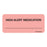 MedVision - Pre-Printed Label Advisory Label Flourescent Red Paper High Alert Medication Black Alert Label 1 X 2-1/4 Inch - MV04FR6594