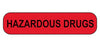 Indeed - Pre-Printed Label Warning Label Red Paper Hazardous Drugs Black Biohazard 3/8 X 1-5/8 Inch - 17520
