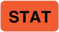 United Ad Label Pre-Printed Label Advisory Label STAT Fluorescent Red 7/8 X 1-5/8 Inch - ULHS110