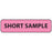 Precision Dynamics MedVision Pre-Printed Label Advisory Label SHORT SAMPLE Fluorescent Pink 5/16 X 1-1/4 Inch - V01FP7994