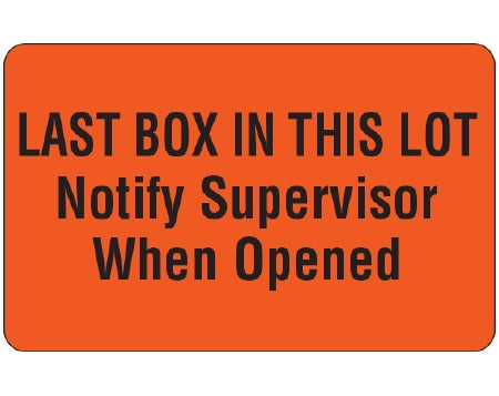 Shamrock - Pre-Printed Label Advisory Label Red Paper LAST BOX IN THIS LOT / Notify Supervisor / When Opened Black Quality Control Label 1-3/4 X 3 Inch - UPCR-9252