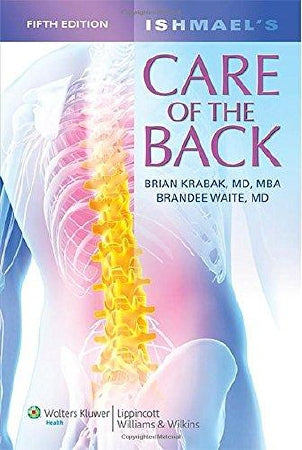 Anatomical Chart Company Lippincott Reference Book Ishmael's Care of the Back Brian Krabak - 9781451191141