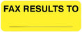 United Ad Label UAL Pre-Printed Label Laboratory Use FAX RESULTS TO ____________ Fluorescent Yellow 7/8 X 2-1/4 Inch - ULCL435
