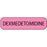 Precision Dynamics MedVision Pre-Printed Label Anesthesia Label Dexmedetomidine Fluorescent Pink 3/8 X 1-7/16 Inch - V02FP7893P