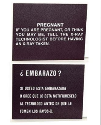 Bar-Ray - Door / Wall Sign Caution Pregnant: If You Are Pregnant, Or Think You May Be, Tell The X-Ray Technologist Before Having An X-Ray Taken - 61341