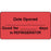 Precision Dynamics - Pre-Printed / Write On Label Advisory Label Red Paper Date Opened-good For-days In Refrigerator Black Quality Control Label 7/8 X 1-1/8 Inch - 59705586