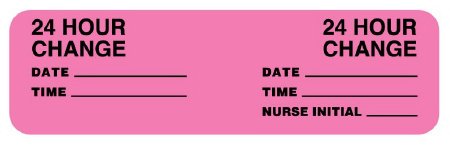Conf-id-ent - Pre-Printed Label Advisory Label Fluorescent Pink Paper 24 HOUR CHANGE/DATE_____/TIME_____/24 HOUR CHANGE/DATE_____/TIME_____/NURSE INITIAL_____ Black Safety and Instructional 7/8 X 3 Inch - ULCM308