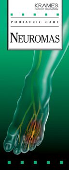 Krames - Patient Brochure Neuromas, Podiatry AHA - 9858