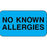 Precision Dynamics Pre-Printed Label Allergy Alert No Known Allergies Blue 7/8 X 1-5/8 Inch - 59710172