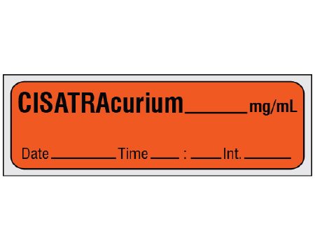 Shamrock - Drug Label Anesthesia Label CISATRAcurium _____ mg / mL / Date _____ Time _____ Int. _____ Fluorescent Red 1/2 X 1 Inch - SA-2216-DTI-PRE
