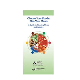 Nasco Nasco Pamphlet Choose Your Foods: Plan Your Meals A Guide to Planning Meals for Diabetes - WA23099