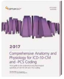 Ingenix Optum360 Edge Reference Book Comprehensive Anatomy and Physiology 2017 Edition AHA - TAP17