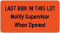 United Ad Label Pre-Printed Label Anesthesia Label LAST BOX IN THIS LOT Notify Supervisor When Opened Fluorescent Red 1-5/8 X 3 Inch - ULLR312
