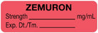 United Ad Label UAL Pre-Printed Label Anesthesia Label Zemuron | Strength___________ mg/mL | Exp. Dt./Tm._________ Fluorescent Red 1/2 X 1-1/2 Inch - ULAL035