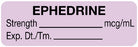 United Ad Label UAL Pre-Printed Label Anesthesia Label Ephedrine | Strength___________ mg/mL | Exp. Dt./Tm._________ Lavender 1/2 X 1-1/2 Inch - ULAL411