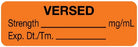United Ad Label UAL Pre-Printed Label Anesthesia Label Versed | Strength___________ mg/mL | Exp. Dt./Tm._________ Orange 1/2 X 1-1/2 Inch - ULAL773