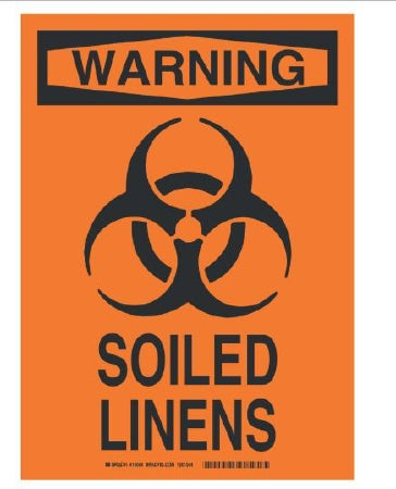 Fisher Scientific Brady Caution Sign Warning Soiled Linens - 19106747