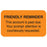 Tabbies Billing/Collection Labels "Just a friendly Reminder that your account is Overdue would you please mail your remittance" , Fluorescent Orange - 1-1/2"W x 7/8"H, 250 per Roll - MAP4250