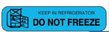 HCL - Pre-Printed Label Advisory Label Blue Paper Do Not Feeze Black Temperature Control 3/8 X 1-5/8 Inch - 2022