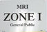 MRIequip.com LLC Caution Sign Zone 1 MRI - T-1178