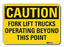 LYLE - Wall Sign Caution CAUTION Forklift Trucks Operating Beyond This Point - 460A56