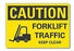 LYLE - Door / Wall Sign Caution CAUTION Forklift Trucks Operating Beyond This Point - 456G86