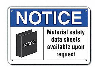 Grainger LYLE Instructional Sign NOTICE MSDS Available Upon Request - 64ML53