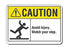 Grainger LYLE Caution Sign CAUTION Avoid Injjury Watch you step - 460D45