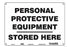 Grainger CONDOR Directory Sign Personal Protective Equipment Stored Heer - 466N88