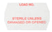 SPS Medical Supply - Pre-Printed / Write On Label Advisory Label White Paper Load No. Sterilized Unless Damaged or Opened Red Dated - SUD-010-M-R