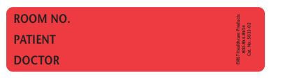 First Healthcare Products - Pre-Printed Label Advisory Label Red Room No_Paitent_Doctor_ Black Patient Information 1-3/8 X 5-3/8 Inch - 5033-05