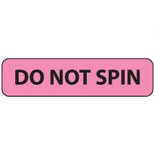 Precision Dynamics Label, Do Not Spin 1 1/4X5/16 (Rl/760 5 Roll Minium) - MV01FP1089