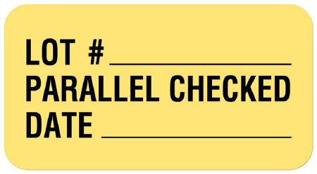 UAL - Pre-Printed Label Advisory Label Yellow Paper Lot#____ Parallel Checked Date Black Quality Control Label 7/8 X 1-5/8 Inch - ULQC208