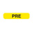 Market Lab - Pre-Printed Label Laboratory Use Yellow Paper Pre Black Lab / Specimen 3/4 X 1-3/5 Inch - 6761