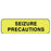 pdc - Pre-printed Label Warning Label Yellow Paper Seizure Precautions Black Alert Label 1-1/4 Inch - 59704903