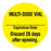 UAL - Pre-Printed Label Auxiliary Label Yellow Paper Multi-Dose Vial Expiation Date Discard 28 Days after opening Black Syringe Label 1 Inch Diameter - ULPH229