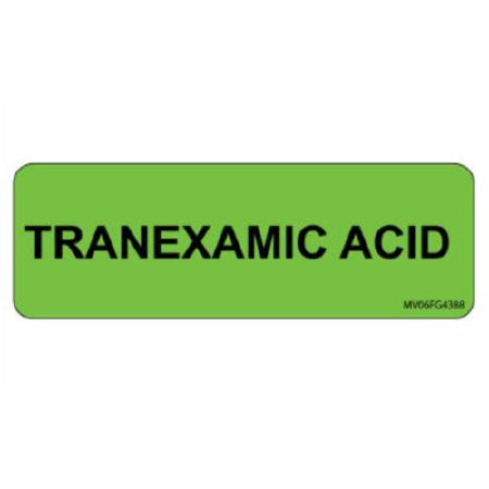 pdc - Drug Label Anesthesia Label Tape Green Tranexamic Acid Black Medication Name 1 X 2-15/16 Inch - Precision Dynamics - MV06FG4388