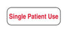 UAL - Pre-Printed Label Advisory Label White Paper Single Patient Use Red Instructional Label 1/2 X 1-1/2 Inch - United Ad Label - ULFP609