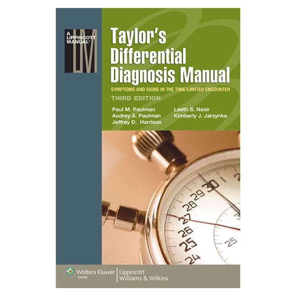 Wolters Kluwer Health Inc Manual Educational Differential Diagnosis Taylor'S 3Rd Edition Ea - 9781451173673