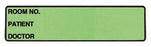 Wide-Trak - Pre-Printed Label Chart Tab Green Paper Room No_Paitent_Doctor_ Black Patient Information 1-1/2 X 4 Inch - 1655-02