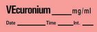 Timemed - Drug Label Anesthesia Label Tape Vecuronium_mg/mL Date_Time_Int Fluorescent Red 1/2 X 1 Inch - AN-103