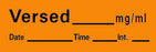 Precision Dynamics TimeMed Pre-Printed Label Timemed Anesthesia Label Versed Orange 1-1/2 X 1/2 Inch - AN-149
